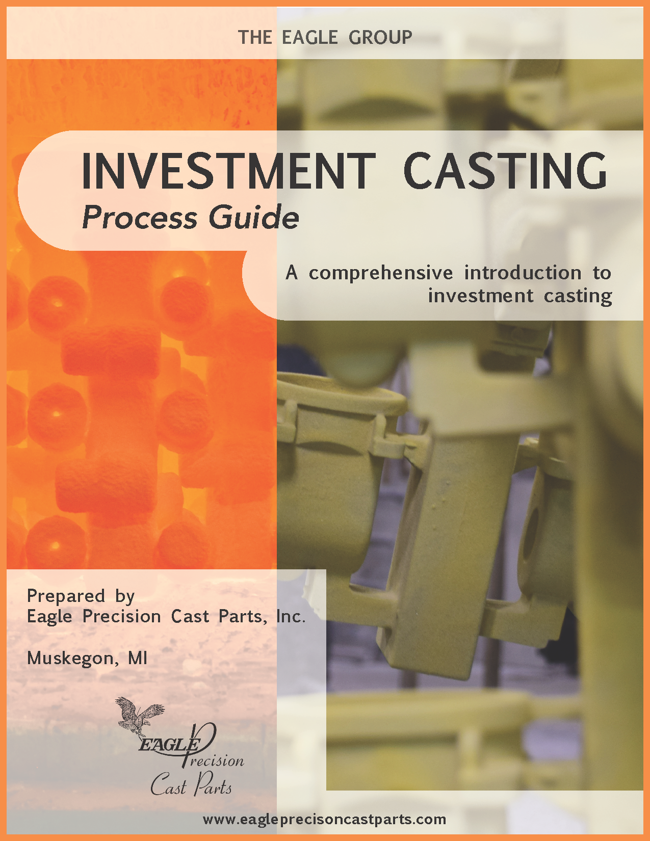 Eagle Precision - Investment Casting Process Guide(图1)